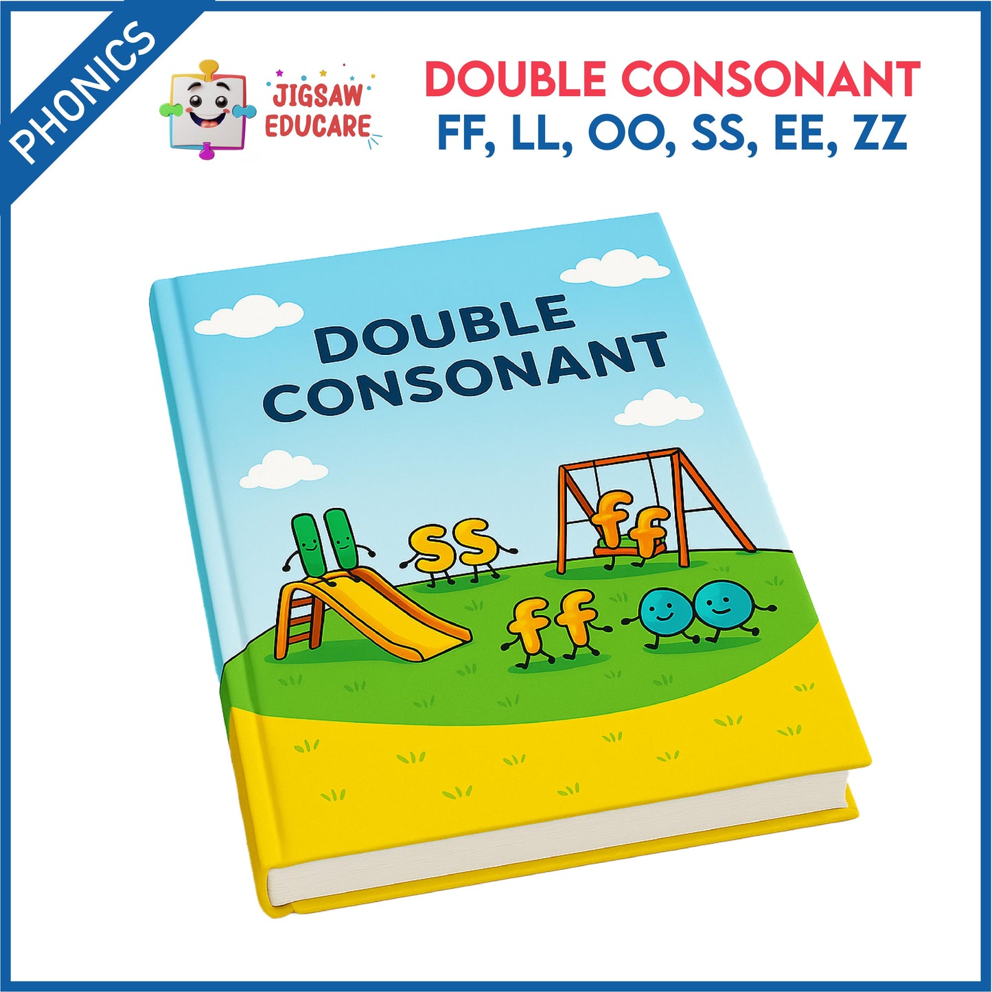 DOUBLE CONSONANT - ff,ll,oo,ss,ee,zz*